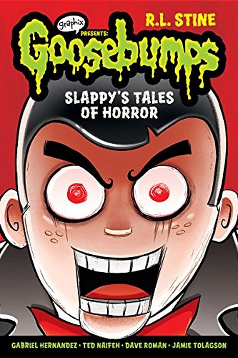 Slappy's Tales Of Horror (Goosebumps Graphic Novel Collection #4)-..