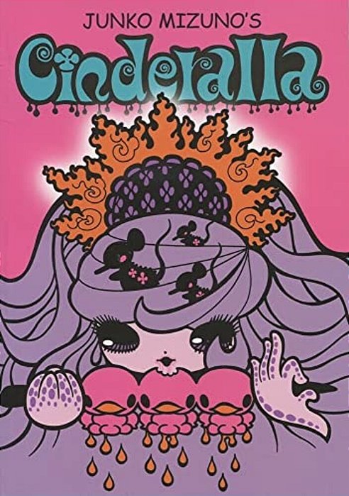 Junko Mizuno's Cinderella-..