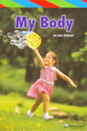My Body - Ell Reader - Grade K-..