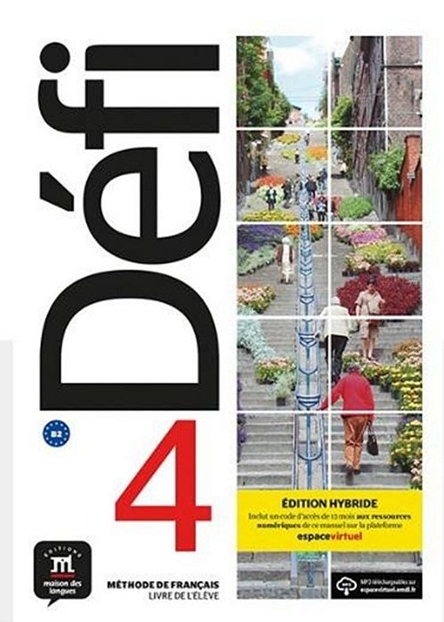 Defi 4 - Livre De L'Eleve Premium (B2) - Ed. Hybride..-