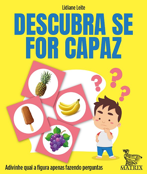 Descubra Se For Capaz: Adivinhe Qual E A Figura Apenas Fazendo Perguntas