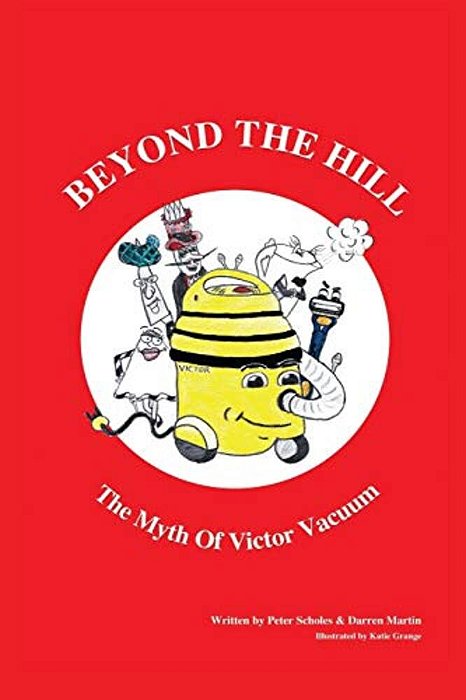 Beyond The Hill: The Myth Of Victor Vacuum-..
