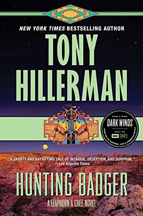 Hunting Badger: A Leaphorn And Chee Novel-..