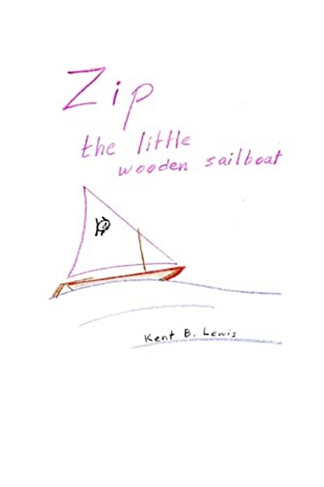 Zip The Little Wooden Sailboat-..