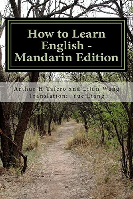 How To Learn English - Mandarin Edition: In English And Mandarin-..