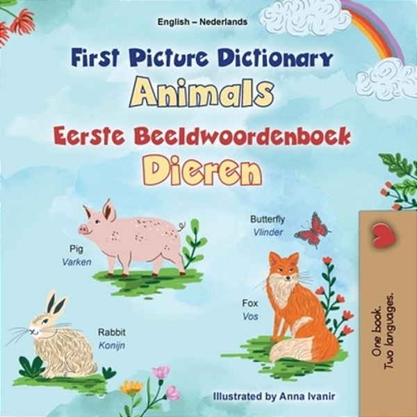 First Picture Dictionary - Animals (English Dutch Bilingual Children's Book)-..