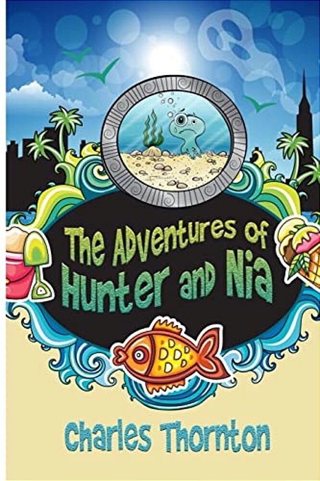 The Adventures Of Hunter And Nia-..