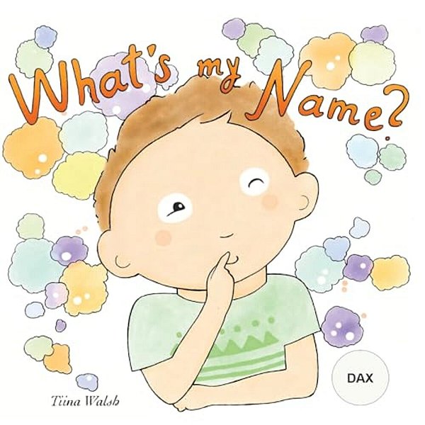 What's My Name? Dax-..