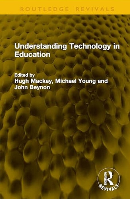 Understanding Technology In Education-..