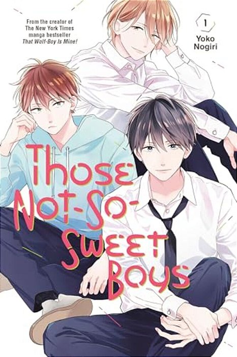 Those Not-So-sweet Boys 1-..