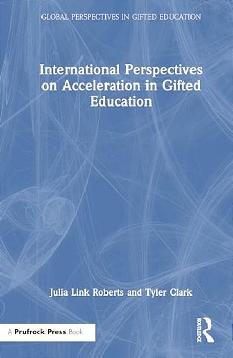 International Perspectives On Acceleration In Gifted Education-..