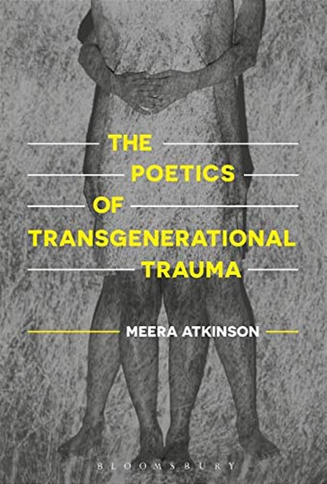 The Poetics Of Transgenerational Trauma-..