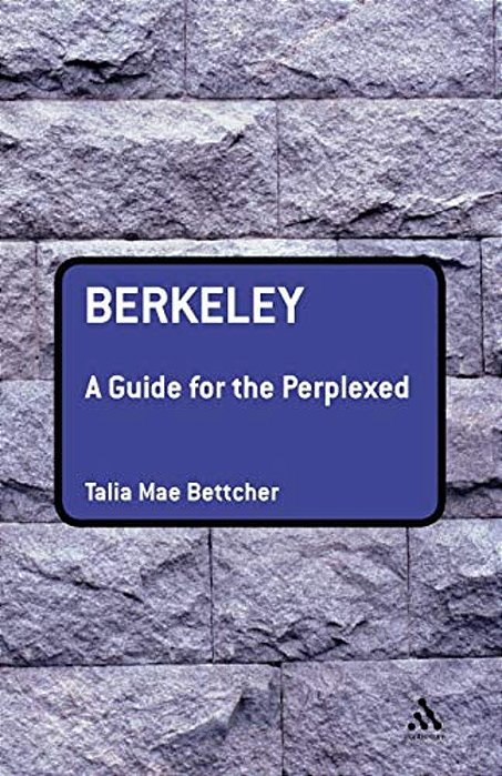 Berkeley: A Guide For The Perplexed-..
