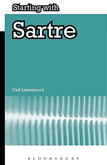 Starting With Sartre-..