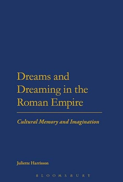 Dreams And Dreaming In The Roman Empire-..