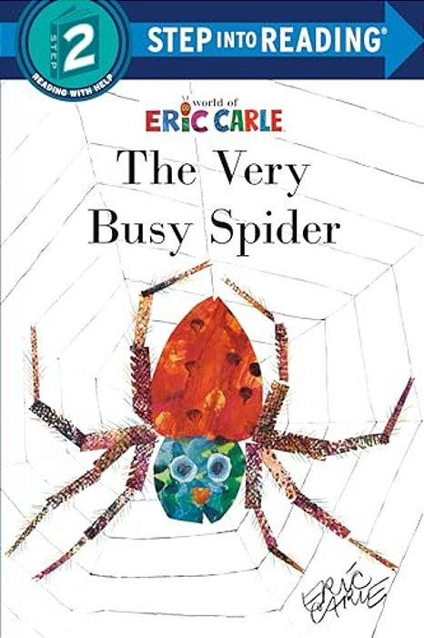 The Very Busy Spider - Step Into Reading - Level 2-..