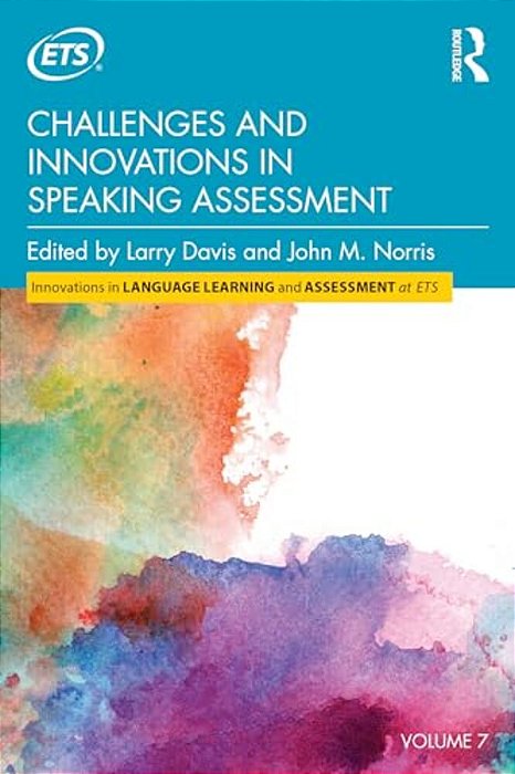 Challenges And Innovations In Speaking Assessment-..