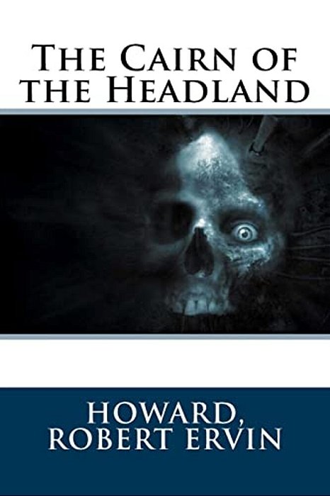 The Cairn Of The Headland-..