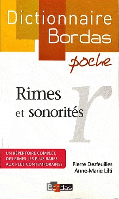 Dictionnaire Bordas Rimes Et Sonorités-..