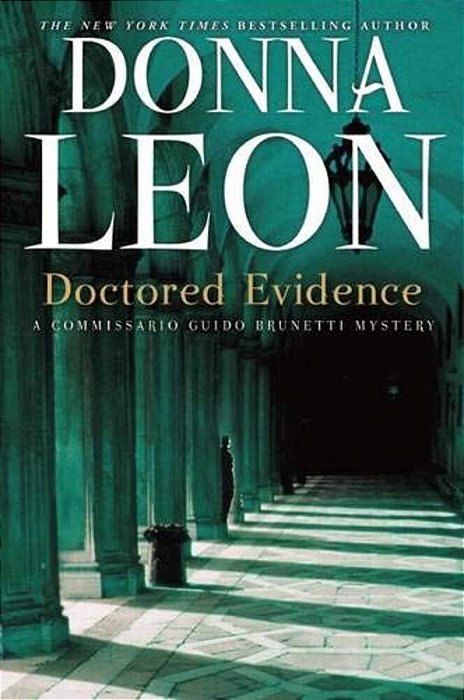 Doctored Evidence: A Commissario Guido Brunetti Mystery-..