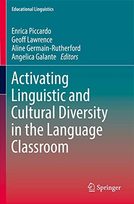 Activating Linguistic And Cultural Diversity In The Language Classroom-..