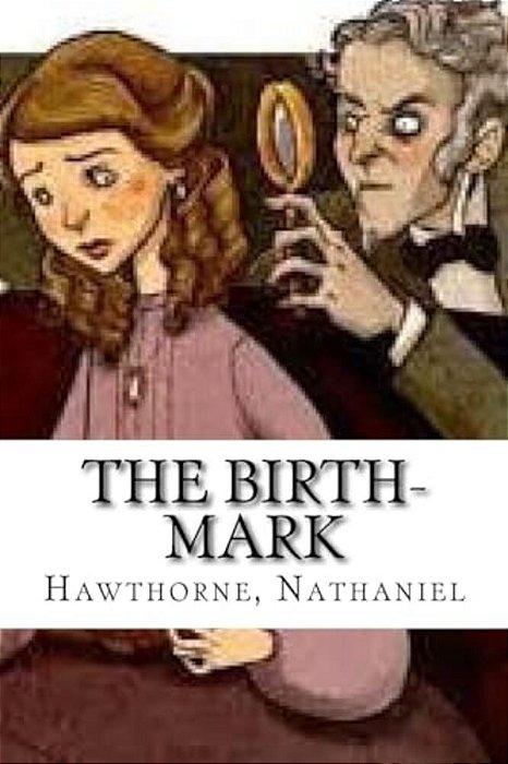 The Birth-Mark-..