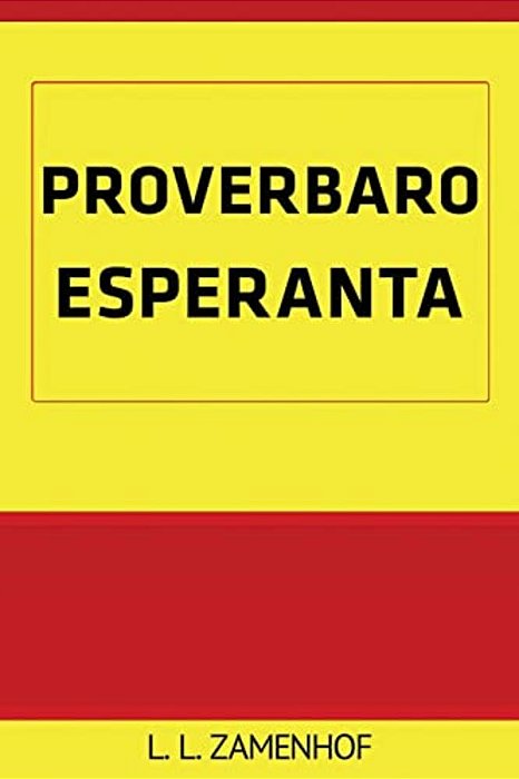 Proverbaro Esperanta-..