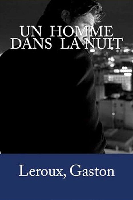 Un Homme Dans La Nuit-..