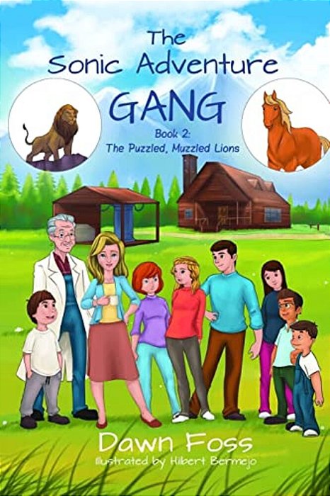 The Sonic Adventure Gang: Book 2: The Puzzled, Muzzled Lions-..