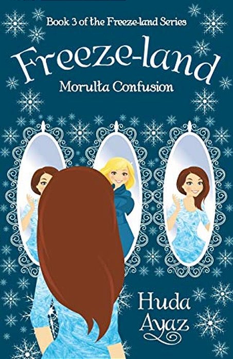 Freeze-Land: Morulta Confusion-..