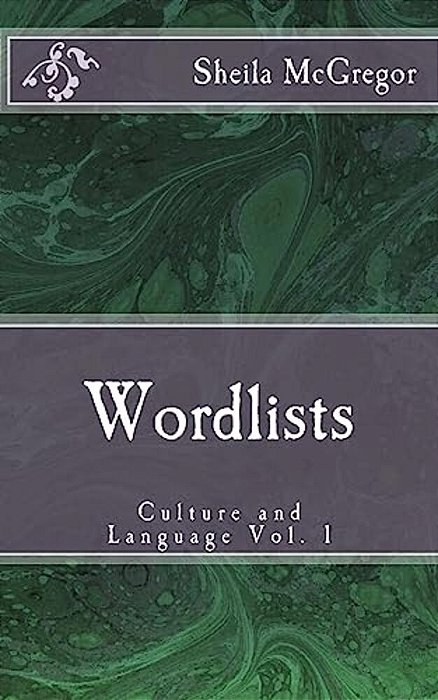 Culture And Language Vol. 1: Word-Lists-..