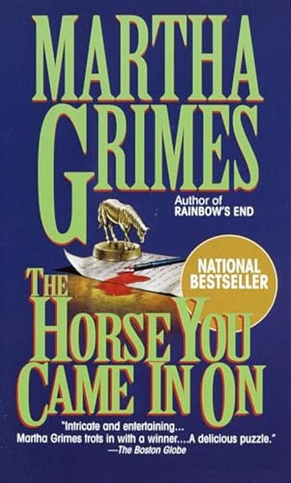 Horse You Came In On-..