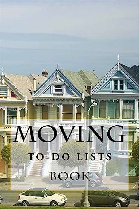 Moving To-Do Lists Book: 50 Lists-..