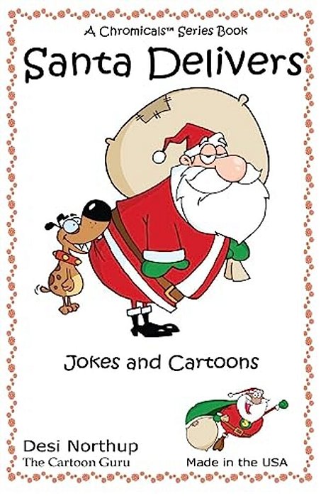 Santa Delivers: Jokes & Cartoons In Black And White-..