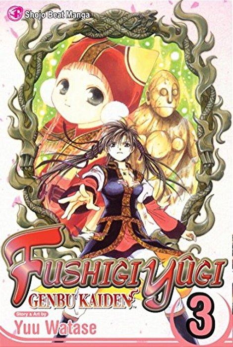 Fushigi Yûgi: Genbu Kaiden, Vol. 3-..