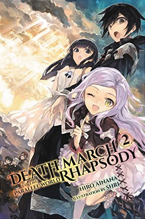 Death March To The Parallel World Rhapsody, Volume 2-..