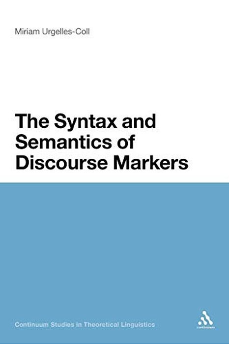 Syntax And Semantics Of Discourse Markers-..