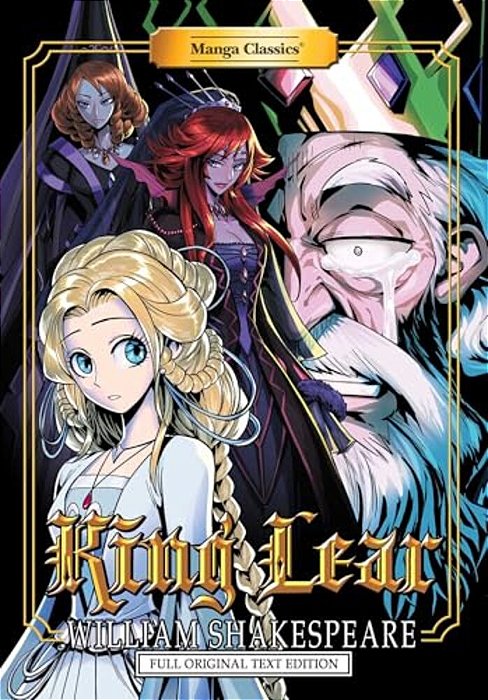 Manga Classics: King Lear - Full Original Text Edition (Paperback)-..