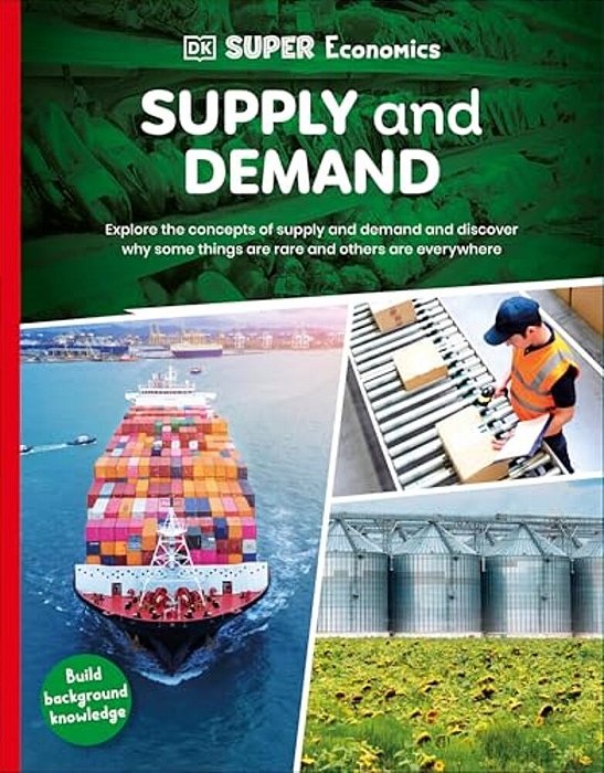 Dk Super Economics Supply And Demand-..