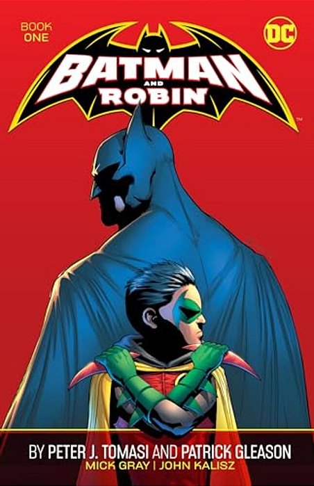 Batman And Robin By Peter J. Tomasi And Patrick Gleason Book One-..