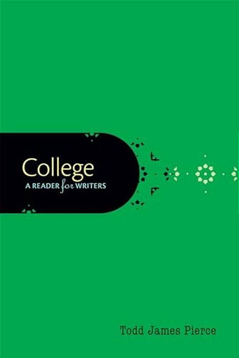 College: A Reader For Writers-..