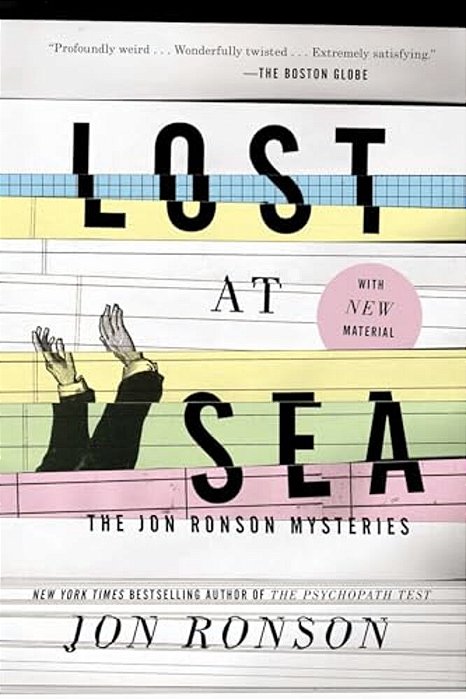 Lost At Sea: The Jon Ronson Mysteries-..