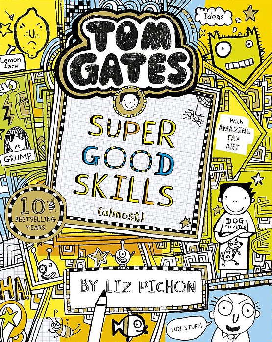 Tom Gates 10 - Super Good Skills - Almost - Pb - Ne-..