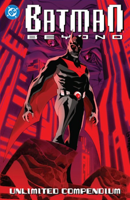 Batman Beyond: Unlimited Compendium-..