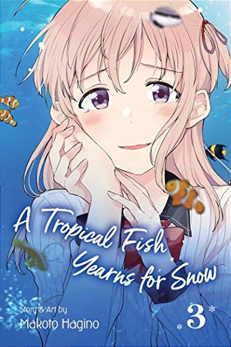 Tropical Fish Yearns For Snow, Vol. 3-..