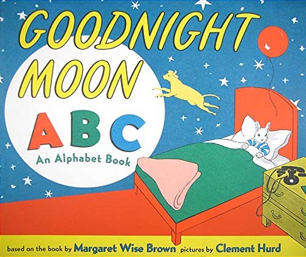 Goodnight Moon Abc: An Alphabet Book-..