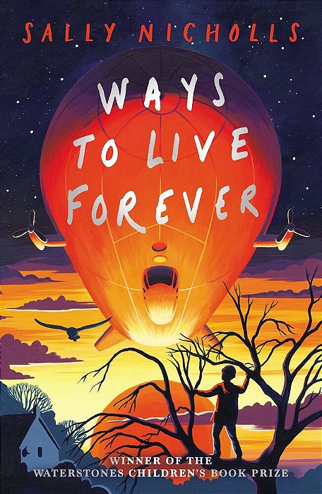 Ways To Live Forever - 2019 Ne-..