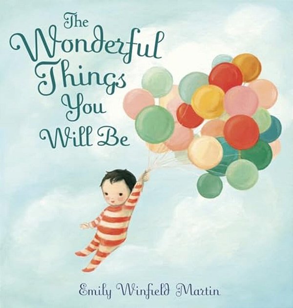 The Wonderful Things You Will Be-..