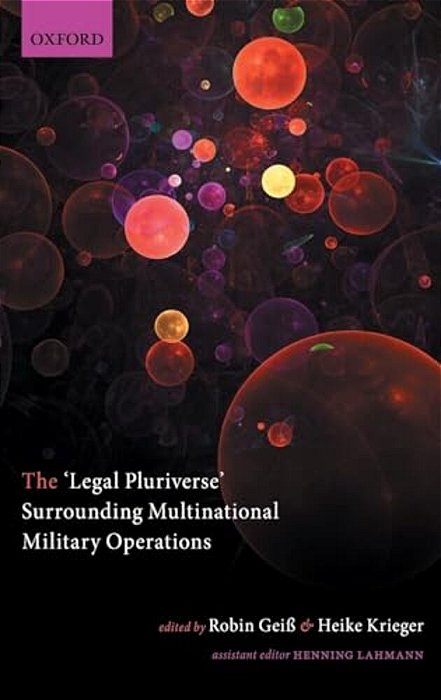 'Legal Pluriverse' Surrounding Multinational Military Operations-..