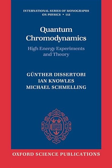Quantum Chromodynamics High Energy Experiments And Theory (Paperback)-..